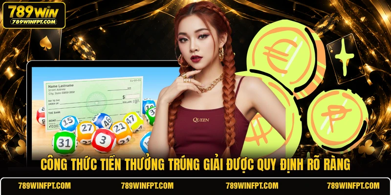Công thức tiền thưởng trúng giải được quy định rõ ràng